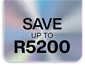 Save up to R5200